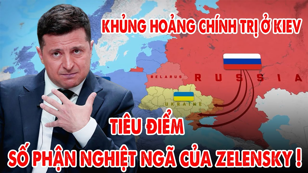 Khủng hoảng chính trị ở Ukraine, Zelensky đối mặt số phận nghiệt ngã ! – 5P Kiến Thức