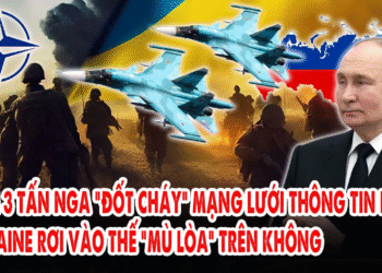 Bom 3 tấn Nga “đốt cháy” mạng lưới thông tin NATO: Ukraine rơi vào thế “mù lòa” trên không