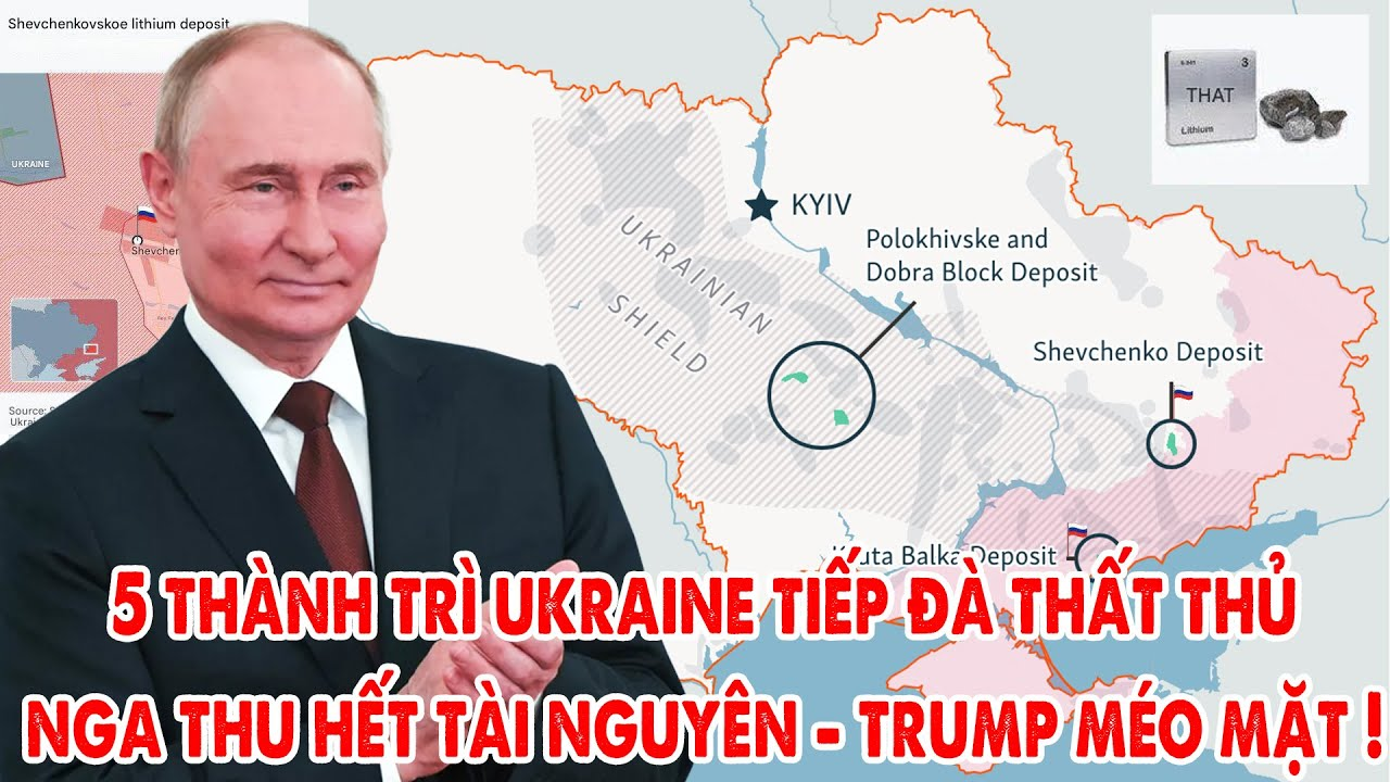 Loạt thành trì Ukraine sụp đổ, Nga thu hết tài nguyên, Trump méo mặt ! – 5P Kiến Thức