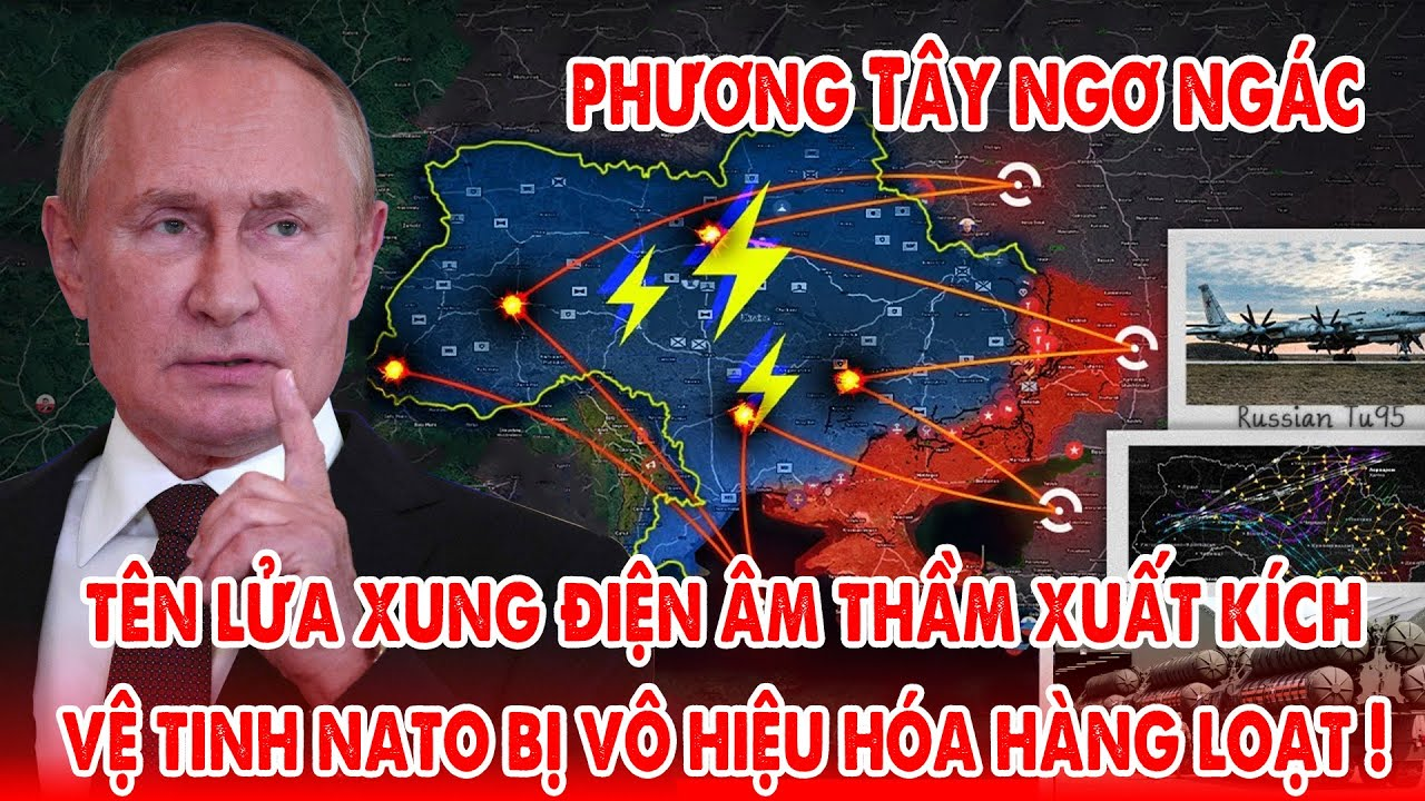 Nga xuất kích Tên lửa Xung điện, Vệ tinh NATO vô hiệu hóa hàng loạt ! – 5P Kiến Thức