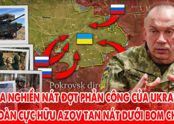Nga vây lưới diệt gọn đợt phản công của Ukraine, Lữ đoàn Azov tan nát ở Pokrovsk ! – 5P Kiến Thức