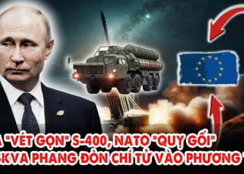 Nga “vét gọn” S-400: NATO “quỳ gối”, Moskva phang đòn chí tử vào phương Tây!