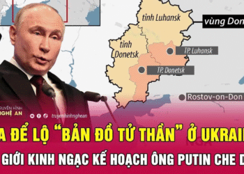 Nga để lộ “bản đồ tử thần” ở Ukraine, thế giới kinh ngạc kế hoạch ông Putin đang che dấu