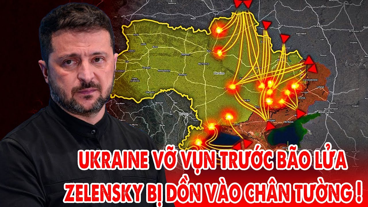 Ukraine vỡ vụn dưới bão lửa, Zelensky bị dồn vào chân tường, châu Âu hoảng loạn ! – 5P Kiến Thức