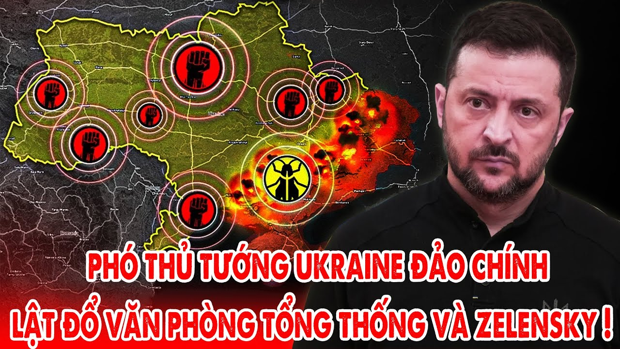 Phó Thủ tướng Ukraine đảo chính, đối đấu Văn phòng Tổng thống, lật đổ Zelensky ! – 5P Kiến Thức