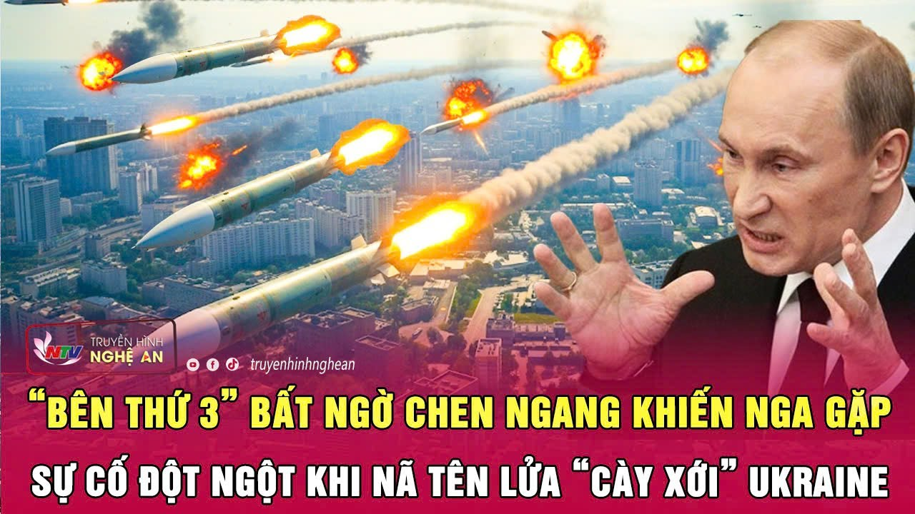 “Bên thứ 3” bất ngờ chen ngang khiến Nga gặp sự cố đột ngột khi nã tên lửa “cày xới” Ukraine