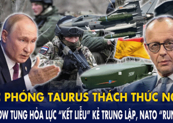 Đức phóng Taurus thách thức Nga – Moscow tung hỏa lực “kết liễu” kẻ trung lập, NATO “run rẩy”