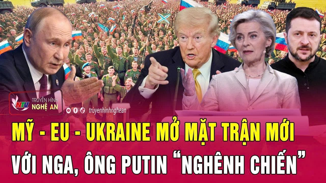 Điểm nóng thế giới 27/10: Mỹ – EU – Ukraine mở mặt trận mới với Nga, ông Putin “nghênh chiến”