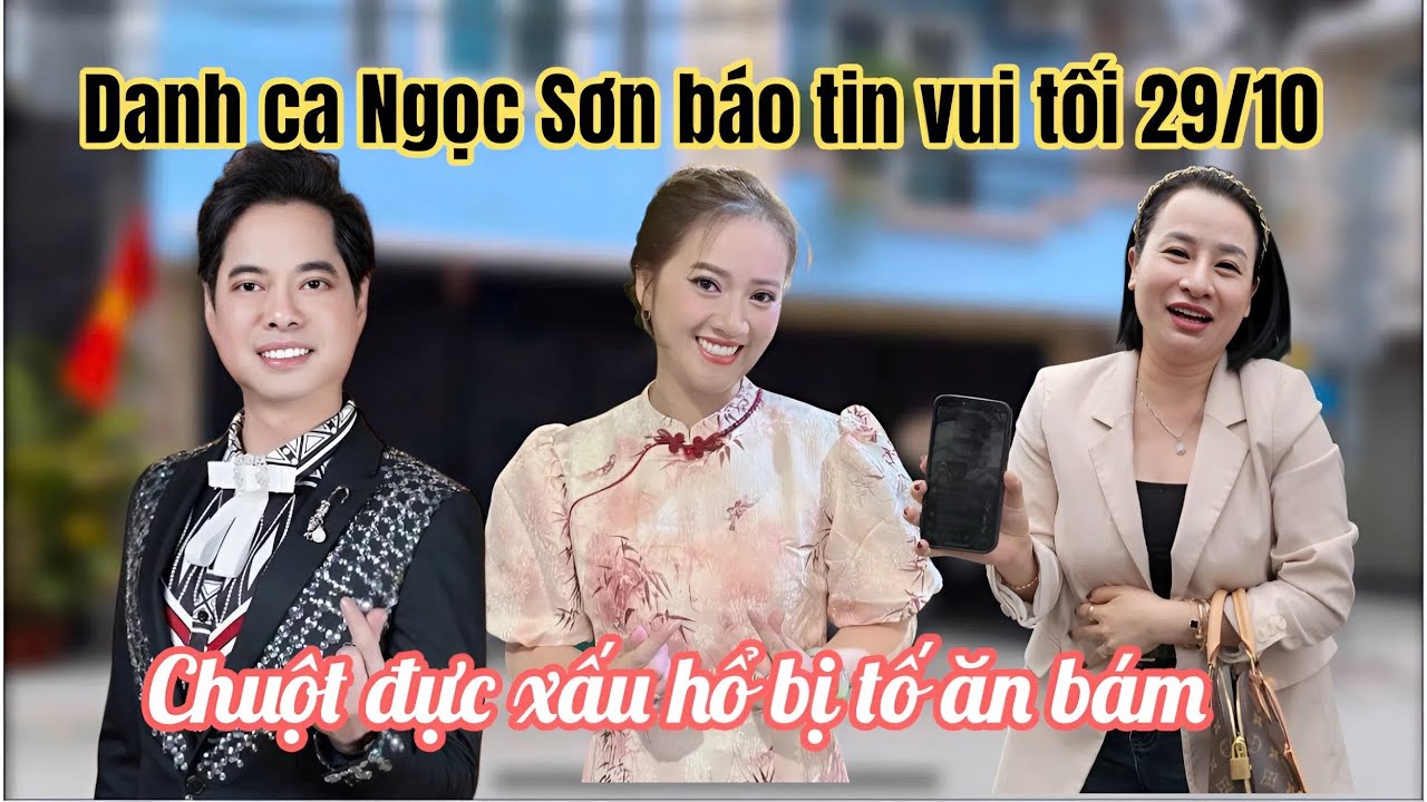 Tối 29/10: Hồng Loan Vỡ Oà Danh Ca Ngọc Sơn Báo Tin Vui, Chuột Đực Xấu Hổ Vì Mang Tiếng Ăn Bám Vợ