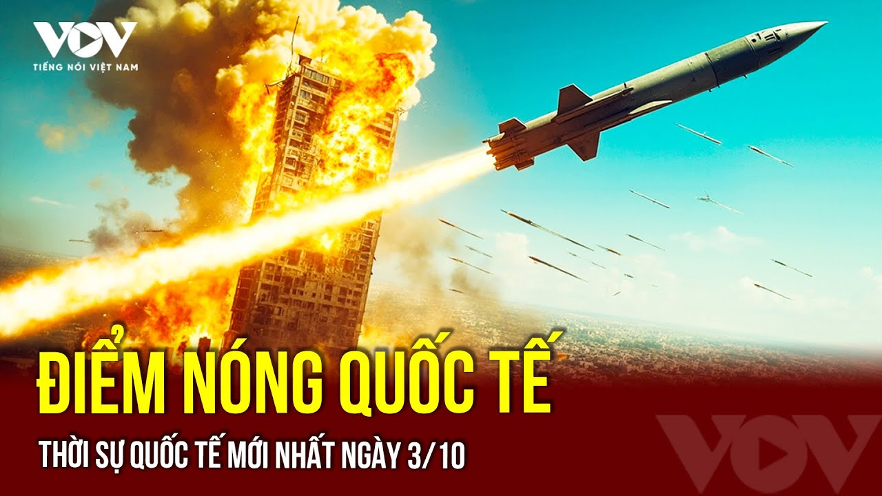 🔴 TRỰC TIẾP: CHIẾN SỰ NGA – UKRAINE Mới Nhất 4/10 | TOÀN CẢNH QUỐC TẾ Tổng Hợp | Điểm Nóng Thế giới