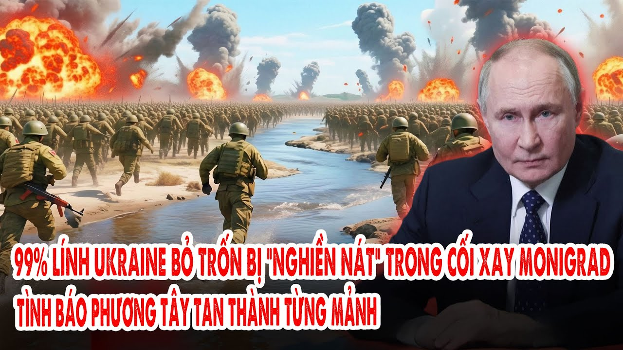 99% lính Ukraine bỏ trốn bị “nghiền nát” trong cối xay Monigrad: Tình báo p.Tây tan thành từng mảnh