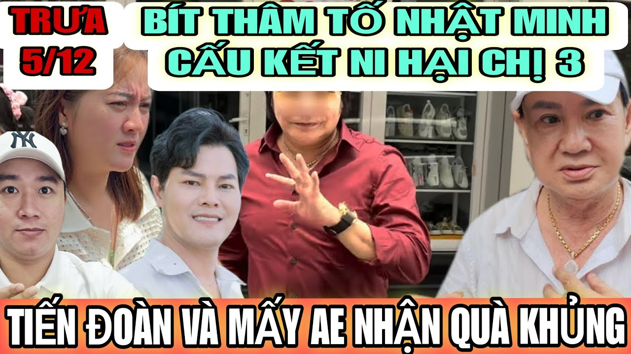 Bít Tham Tố Nhật Minh Cấu Kết Với Ni Để Hại Chị 3, Tiến Đoàn Và Mấy AE Nhận Quà Khủng