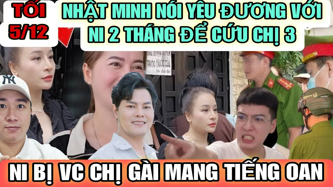 Chị Ni Bị VC Chị 3 Hại Thật Rồi, Nhật Minh Nói Yêu Đương Với Ni 2 Tháng Để Chị 3 Không Bị Tấn Công