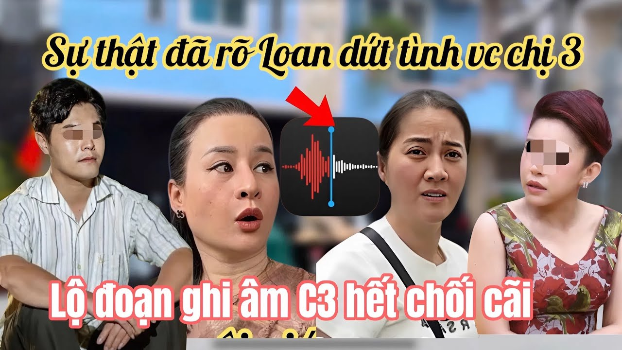 Chị 3 Ngất Xỉu Lộ Đoạn Ghi Âm Kín Với Vit Bẩn, Chồng C3 Xấu Hổ Xuống Nước Xin Lỗi Chị Ni