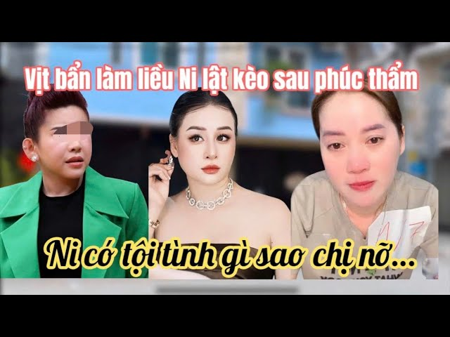 CỰC NÓNG CHỊ 3 Chính Thức Lên Tiếng Đáp Trả Ni, Vịt Bẩn Hăm Doạ H Loan Tung Kết Quả ADN