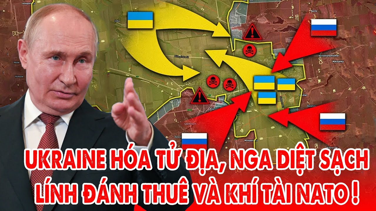 Liên quân NATO thua tan nát, phòng tuyến Ukraine sụp đổ, Nga thừa thắng xông lên ! – 5P Kiến Thức