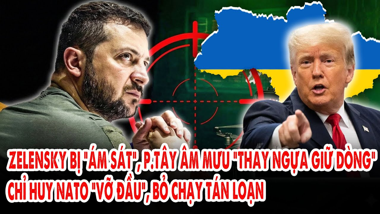 Zelensky bị “ám sát”, p.Tây âm mưu “thay ngựa giữ dòng”: Mỹ cảnh báo ngầm – Có phải Nga “thủ tiêu”?