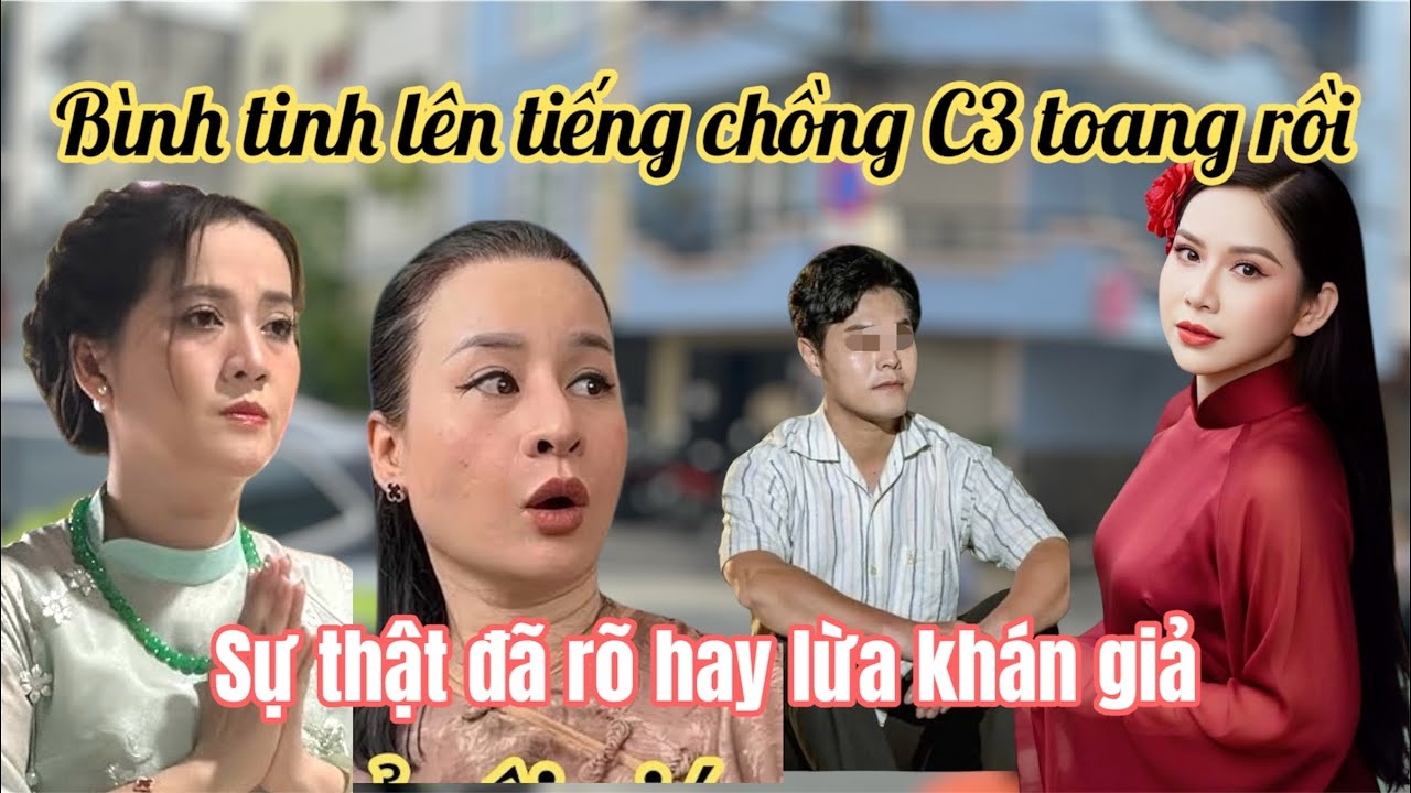 Tối 9/12: Chị Ni Té Ngửa Bình Tinh Chính Thức Lên Tiếng, Chồng C3 Còn Đường Quay Về Với Vợ Cũ Ko