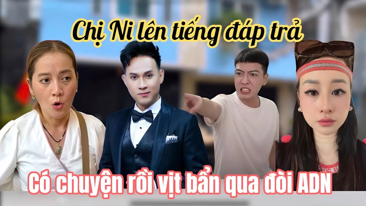 Chị Ni Đáp Trả Đám Quay Xe Quá Hay, Hồng Loan Tá Hoả Vịt Bẩn Kéo Người Qua Nhà Số 5 Đòi ADN