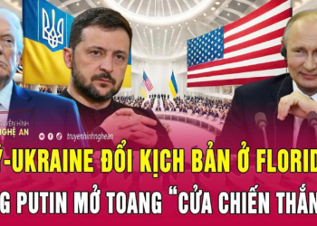 Điểm nóng quốc tế: Mỹ-Ukraine đổi kịch bản ở Florida; Ông Putin mở toang “cửa chiến thắng”