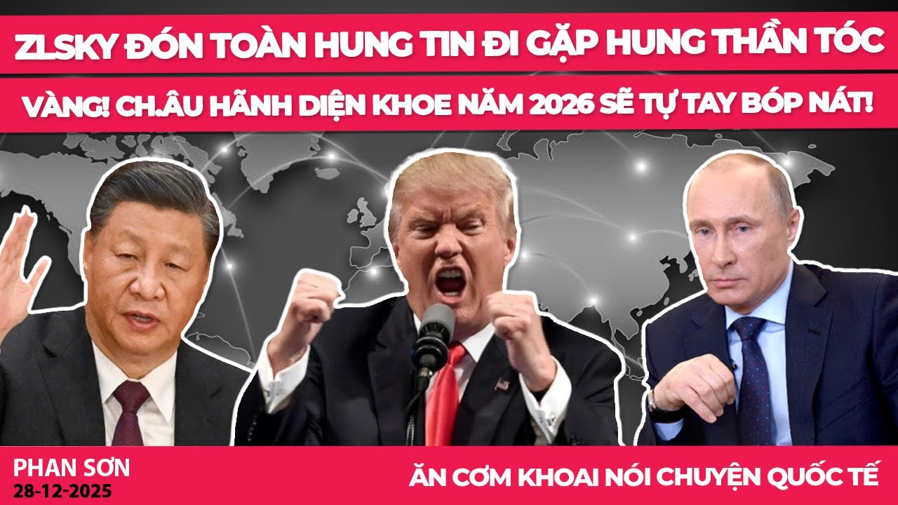 ZLSky đón toàn hung tin đi gặp Hung Thần tóc vàng! Ch.Âu hãnh diện khoe năm 2026 sẽ tự tay bóp nát!