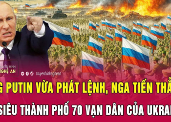 Nóng: Ông Putin vừa phát lệnh, Nga tiến thẳng về siêu thành phố 70 vạn dân của Ukraine