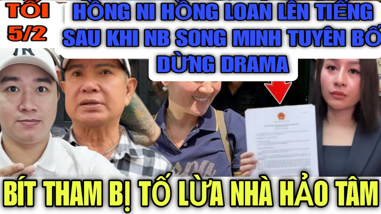 Hồng Ni Hồng Loan Lên Tiếng Về Việc NB Song Minh Có Quay Xe Không ? Bít Tham Lừa CĐM Vụ Hồng Loan
