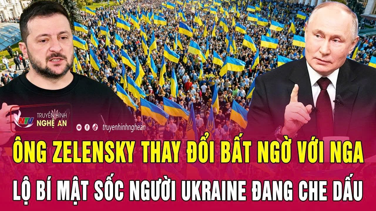 Thời sự quốc tế 8/2: Ông Zelensky thay đổi bất ngờ với Nga; Lộ bí mật sốc người Ukraine đang che dấu