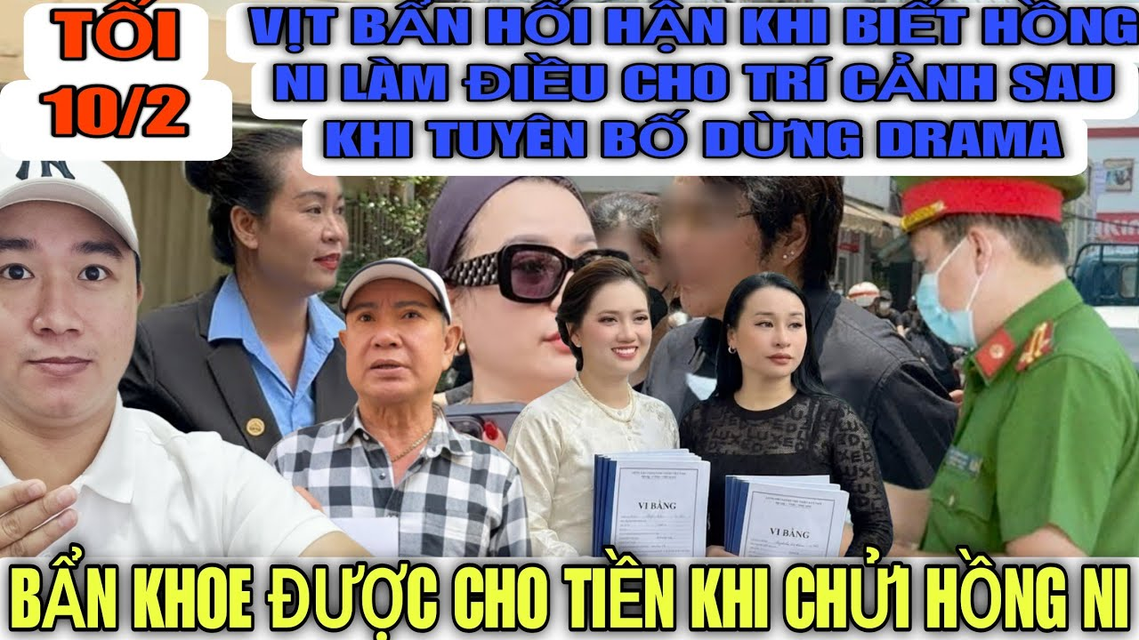 Vịt Bẩn Bật Khóc Hối Hận Khi Bít Hồng Ni Làm Điều Này Cho Trí Cảnh Sau Khi Tuyên Bố Dừng Drama