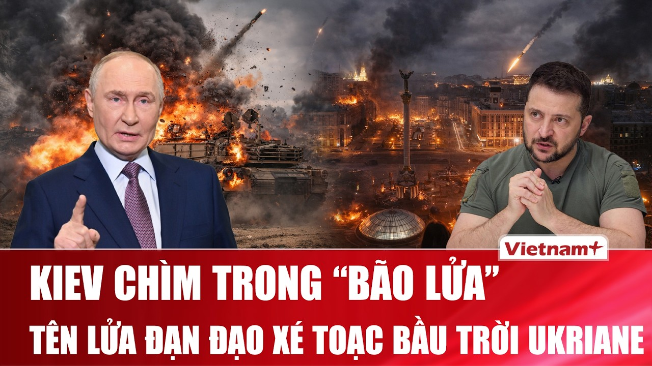 Thời sự Quốc tế trưa 13/2: Kiev chìm trong “mưa tên lửa”, hy vọng ngừng bắn đứng trước thử thách lớn