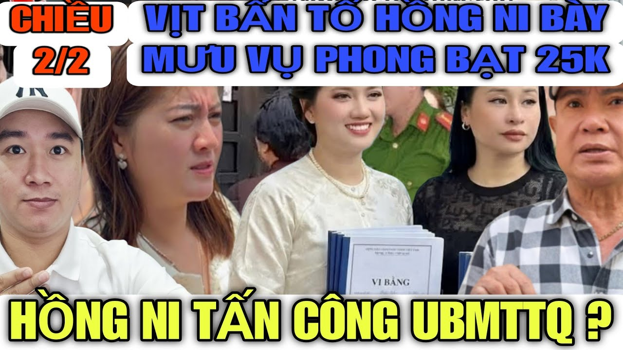 Vịt Bẩn Thừa Nhận Phông Bạt 25K Lên 25 Triệu Là Do Hồng Ni Xúi, Tố Ni Tấn Công UBMTTQ Vụ Từ Thiện