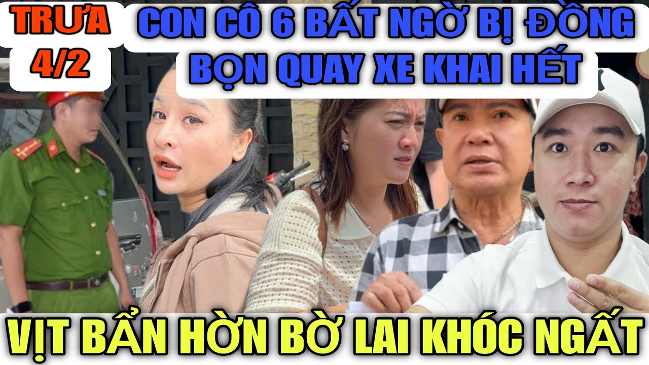 Con Cô 6 Bất Ngờ Bị Đồng Bọn Quay Xe Khai Hết, Hờn Bờ Lai Ganh Tị Với Hồng Ni Vì Điều Này