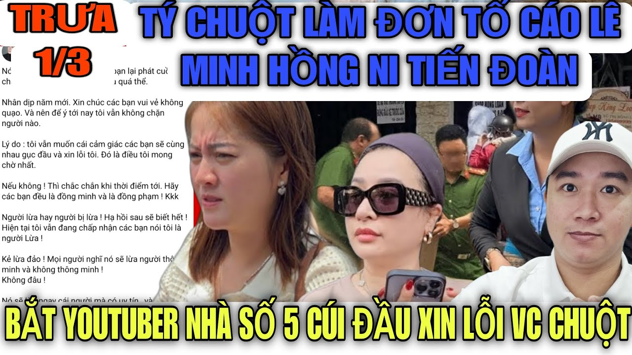 Tý Chuột Làm Đơn Tố Cáo Hình Sự Lê Minh Hồng Ni Tiên Đoàn Vì Bôi Nhọa Xúc Vc Bít Tham