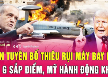 Thời sự quốc tế: Iran tuyên bố thiêu rụi máy bay Mỹ, giờ G sắp điểm, Mỹ hành động khẩn